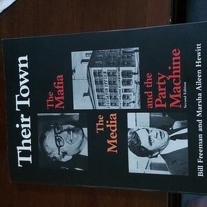 Their Town Hamilton On Mafia & Politicians Book